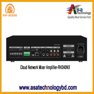 IP Cloud Network Mixer Amplifier, RH-Audio-RH240NX, 240W Bangladeh